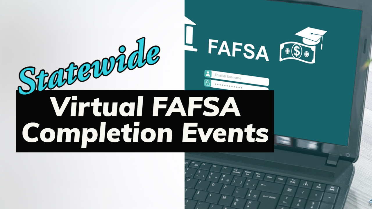 Statewide Virtual FAFSA Completion Event